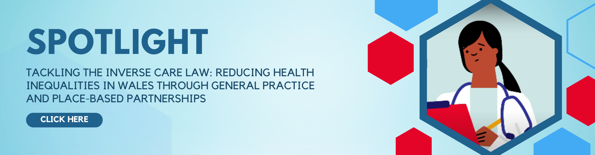 Banner with the text 'SPOTLIGHT - Tackling the Inverse Care Law'